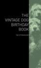 The Vintage Dog Birthday Book - The Otterhound - Book