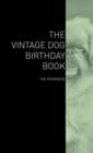 The Vintage Dog Birthday Book - The Pekingese - Book
