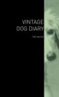 The Vintage Dog Diary - The Saluki - Book
