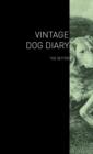 The Vintage Dog Diary - The Setter - Book
