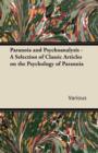 Paranoia and Psychoanalysis - A Selection of Classic Articles on the Psychology of Paranoia - Book