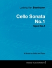 Ludwig Van Beethoven - Cello Sonata No.1 - Op.5 No.1 - A Score for Cello and Piano - Book
