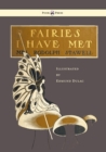 Fairies I Have Met - Illustrated by Edmud Dulac - Book