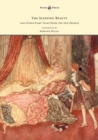 The Sleeping Beauty and Other Fairy Tales from the Old French - Illustrated by Edmund Dulac - Book