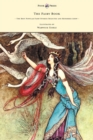The Fairy Book - The Best Popular Fairy Stories Selected and Rendered Anew - Illustrated by Warwick Goble - Book