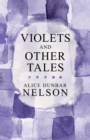 Violets and Other Tales - Book