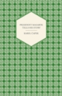 President Masaryk Tells His Story - Book