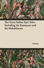 The Great Indian Epic Tales - Including the Ramayana and the Mahabharata - Book