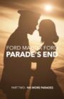Parade's End - Part Two - No More Parades - Book