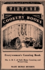 Everywoman's Canning Book - The A. B. C. of Safe Home Canning and Preserving - Book