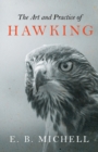 The Art and Practice of Hawking - Book