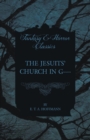 The Jesuits' Church in G---- (Fantasy and Horror Classics) - Book