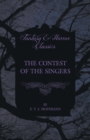 The Contest of the Singers (Fantasy and Horror Classics) - Book