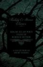 Edgar Allan Poe's Tales of Science Fiction - A Collection of Short Stories (Fantasy and Horror Classics) - Book