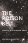 The Poison Belt (Professor Challenger Series) - Book
