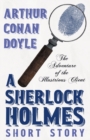 The Adventure of the Illustrious Client (Sherlock Holmes Series) - Book