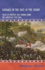 Courage in the Face of the Enemy - Tales of Bravery and Horror from the American Civil War - Book