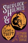 Sherlock Holmes and the Crime of Theft (A Collection of Short Stories) - Book