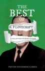 The Best of H. P. Lovecraft - A Collection of Short Stories (Fantasy and Horror Classics) - Book
