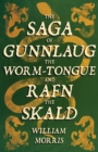 The Saga of Gunnlaug the Worm-tongue and Rafn the Skald (1869) - Book