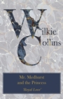 Mr. Medhurst and the Princess ('Royal Love') - Book