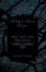 Mrs. Zant and the Ghost ('The Ghost's Touch') (Fantasy and Horror Classics) - Book