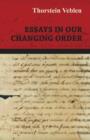 Essays in Our Changing Order - Book