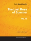 The Last Rose of Summer Op.15 - For Solo Piano (1827) - Book