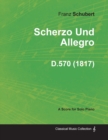 Scherzo Und Allegro D.570 - For Solo Piano (1817) - Book