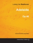 Adelaide - A Score for Voice and Piano Op.46 (1796) - Book