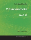 2 Klavierstucke WoO 19 - For Solo Piano (1833) - Book
