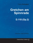 Gretchen am Spinnrade D.118 (Op.2) - For Violin and Piano (1814) - Book