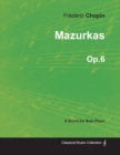 Mazurkas Op.6 - For Solo Piano (1830) - Book
