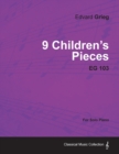 9 Children's Pieces EG 103 - For Solo Piano - Book