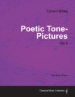Poetic Tone-Pictures Op.3 - For Solo Piano - Book