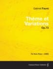 Theme Et Variations Op.73 - For Solo Piano (1895) - Book