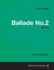 Ballade No.2 S.171 - For Solo Piano (1853) - Book