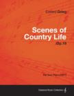 Scenes of Country Life Op.19 - For Solo Piano (1871) - Book