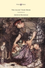 The Allies' Fairy Book - Illustrated by Arthur Rackham - Book