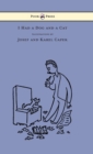 I Had a Dog and a Cat - Pictures Drawn by Josef and Karel Capek - Book