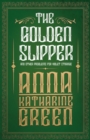 The Golden Slipper : and Other Problems for Violet Strange - Book