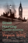 Street Haunting : A London Adventure - Book