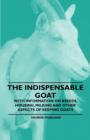 The Indispensable Goat - With Information on Breeds, Housing, Milking and Other Aspects of Keeping Goats - eBook