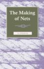 The Making of Nets - eBook