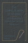 The Complete Book of Sewing - Dressmaking and Sewing for the Home Made Easy - eBook