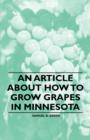 An Article about How to Grow Grapes in Minnesota - eBook