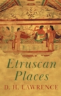 Etruscan Places - eBook