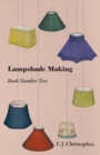 Lampshade Making - Book Number Two - eBook