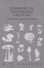Commercial Mushroom Growing - eBook