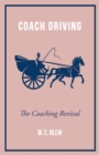Coach Driving - The Coaching Revival - eBook